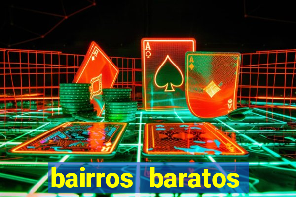 bairros baratos para morar em barcelona